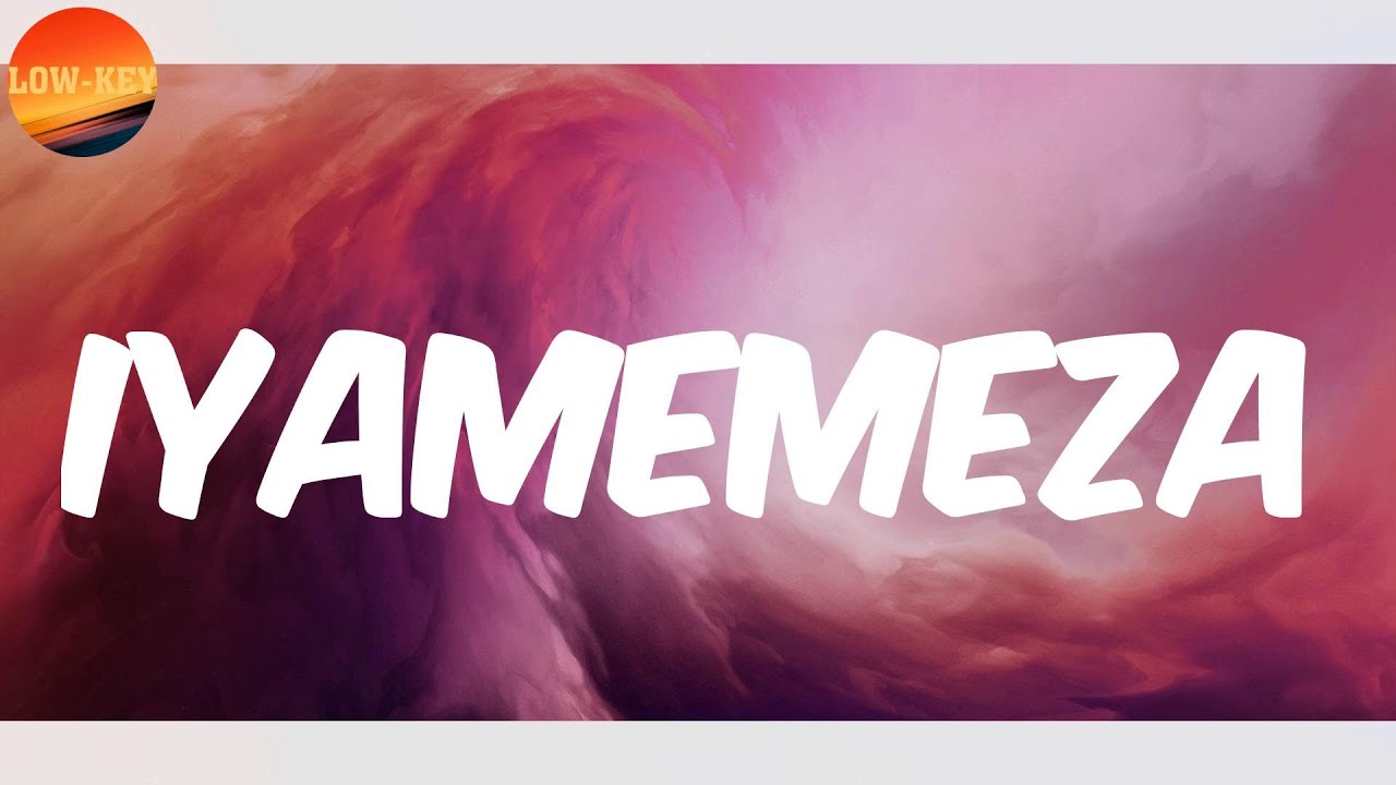 𝗗𝗝 𝗦𝘂𝗺𝗯𝗼𝗱𝘆 (𝗟𝘆𝗿𝗶𝗰𝘀) - 𝗜𝘆𝗮𝗺𝗲𝗺𝗲𝘇𝗮 (𝗳𝗲𝗮𝘁｡ 𝗗𝗿𝗶𝗽 𝗚𝗼𝗴𝗼 & 𝗧𝗵𝗲 𝗟𝗼𝘄𝗸𝗲𝘆𝘀)