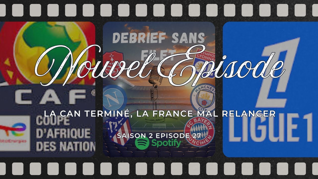 La CAN terminée, La France mal relancée 