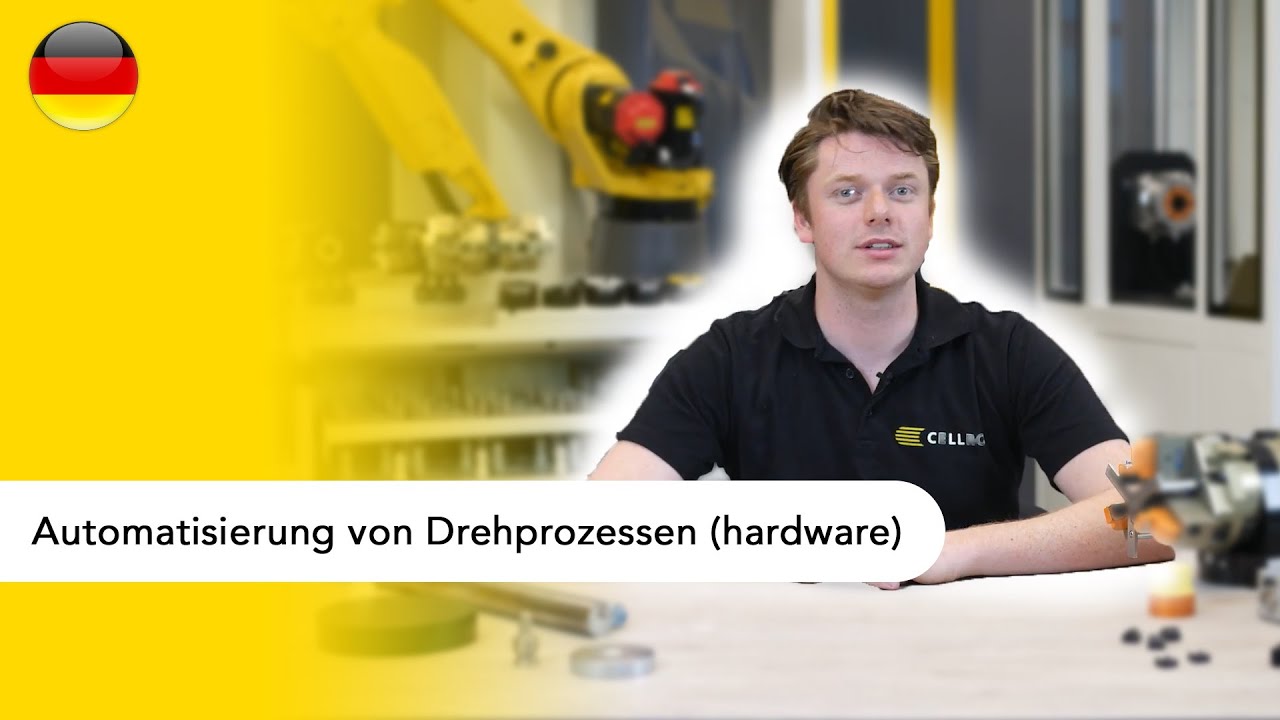 Automatisierung von Drehprozessen (Hardware) | Cellro Webinars | DE