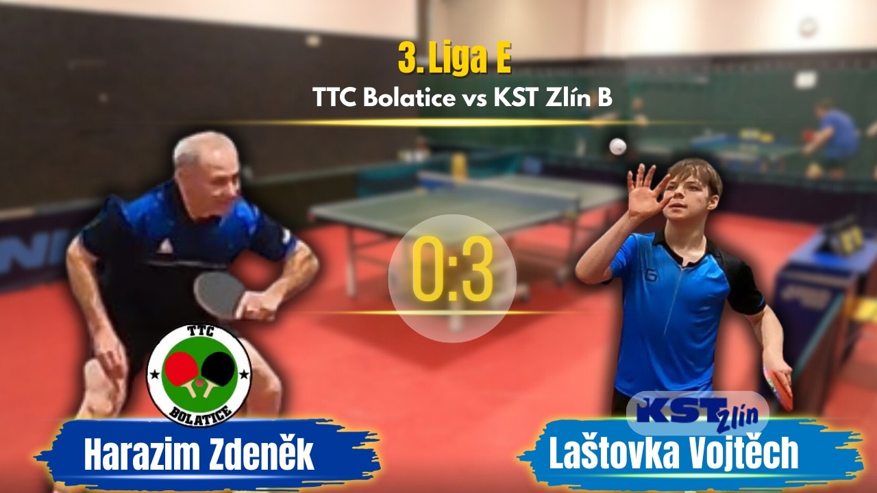 3LE TTC Bolatice A KST Zlín B 0:3 Harazim Zdeněk (1800) Laštovka Vojtěch (1946)
