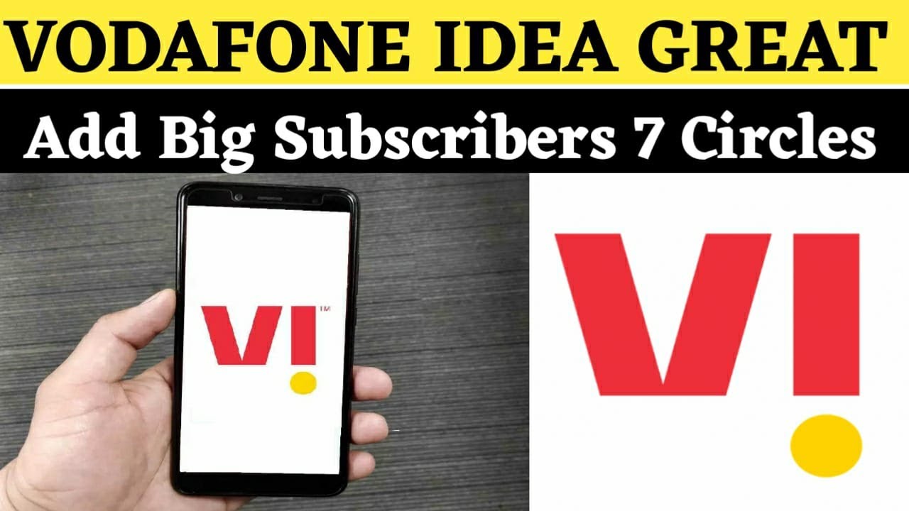 Vodafone idea Great News | VI Add Great Subscribers On 7 Circles