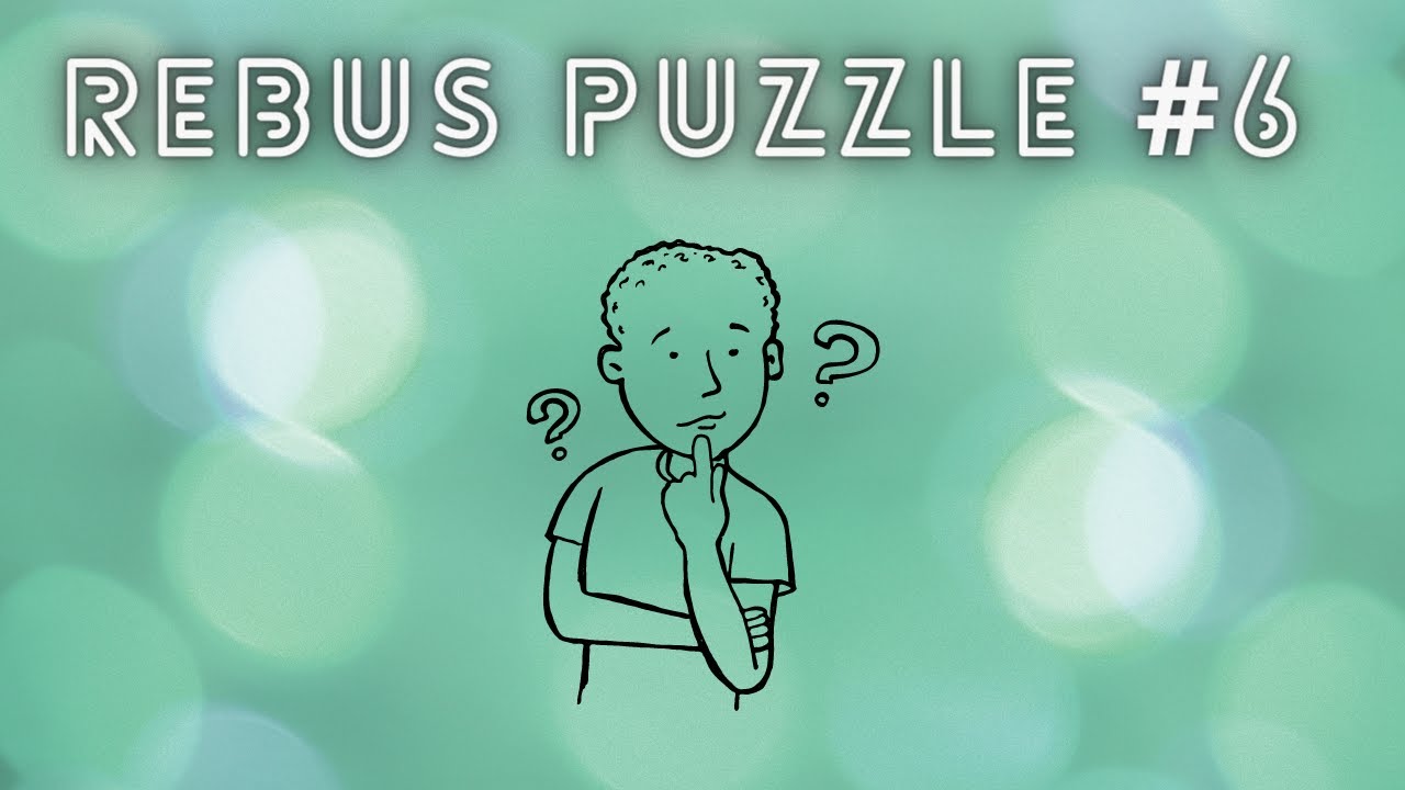 REBUS PUZZLES WITH ANSWERS | PART - 6 | BRAIN TEASER