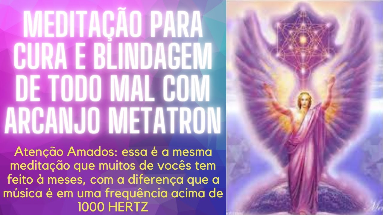 Meditação de Cura e Blindagem Energética com Arcanjo Metatron