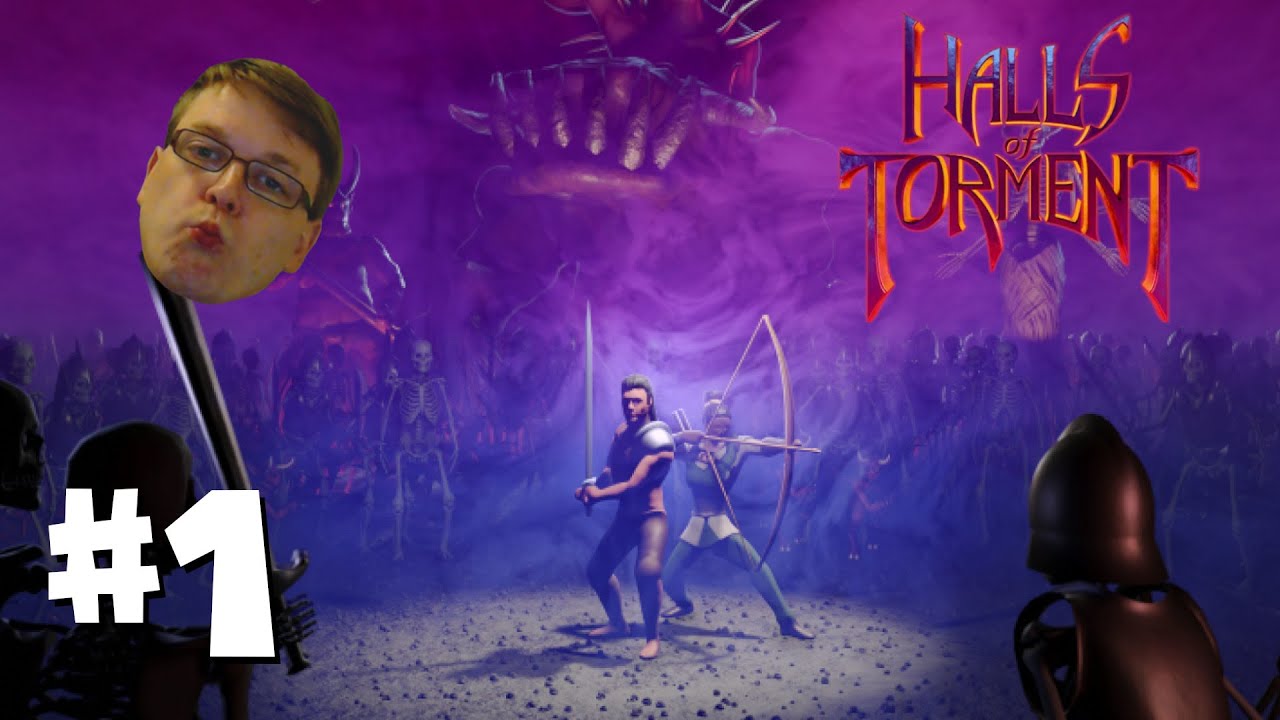 Halls of Torment #1 - H&ouml;llenqualen die Spa&szlig; machen?!