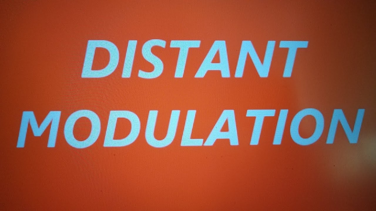 Distant Modulation ( 3 )