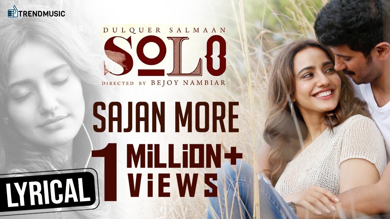 Sajan More Ghar Aaye Video Song | Dulquer Salmaan, Neha Sharma | Tamil | Solo - #WorldOfRudra