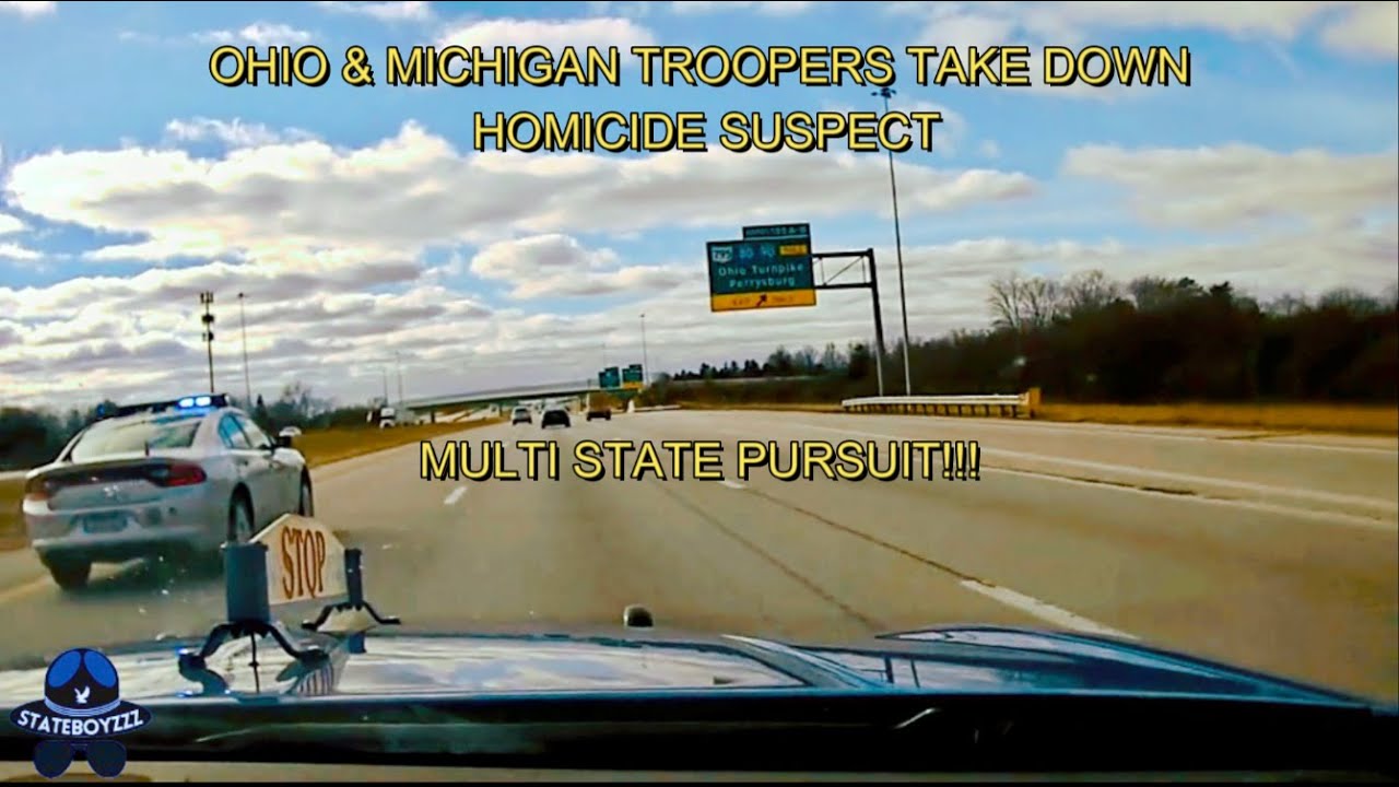 Homicide Suspect Takes Michigan State Police and Ohio Highway Patrol On High Speed Chase
