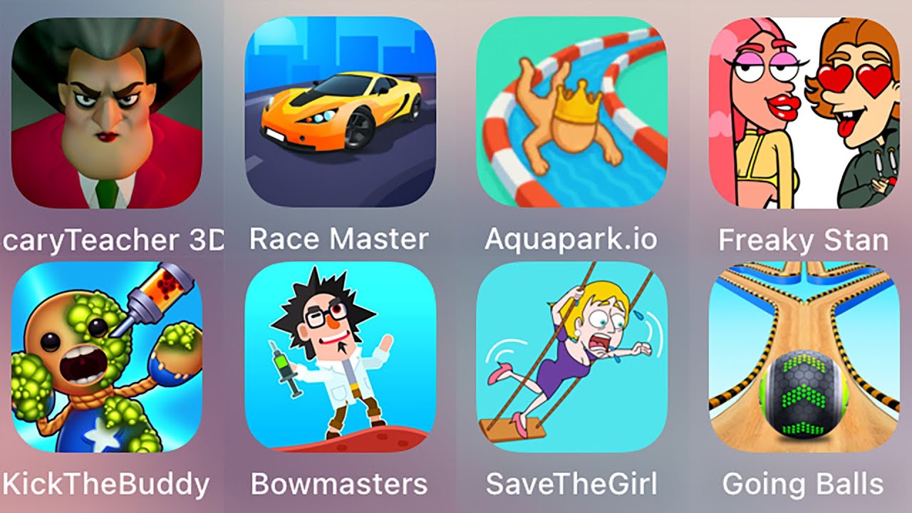Bowmasters,Aquapark.io,Race Master 3D,Freaky Stan,Kick The Buddy,Scary Teacher 3D,Save The Girl