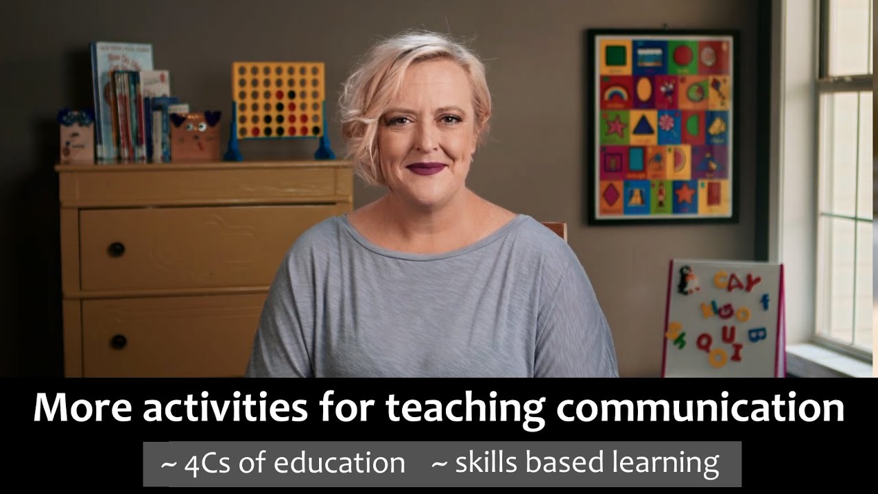 4Cs:  More Activities for Teaching Communication