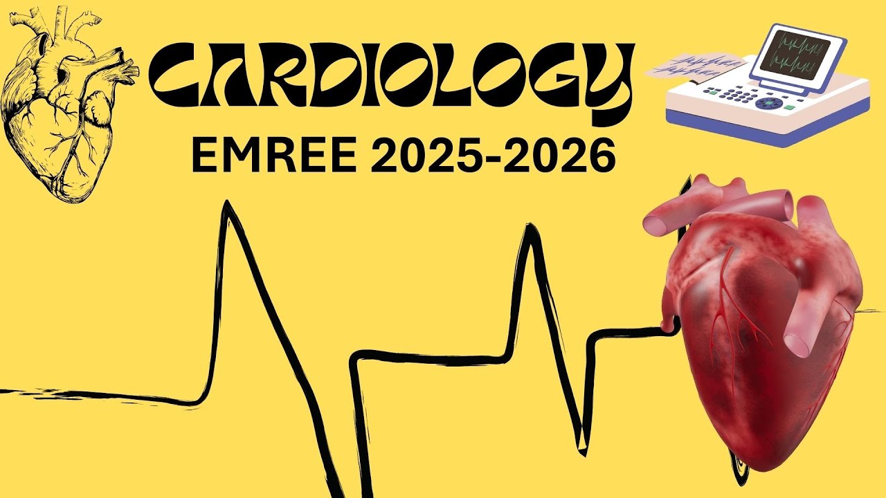 Cardio part 1 | medicine for EMREE series| 2025- 2026 cycle.