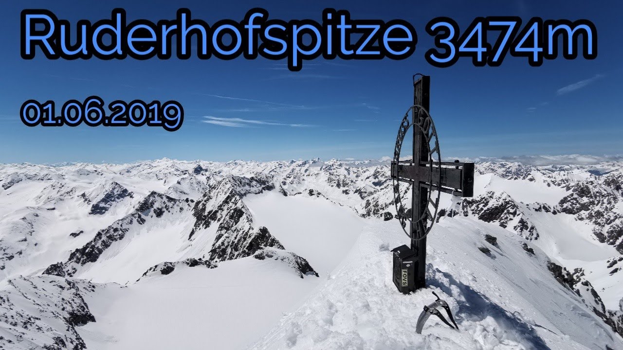 Ruderhofspitze 3474m Stubaier Alpen 01.06.2019
