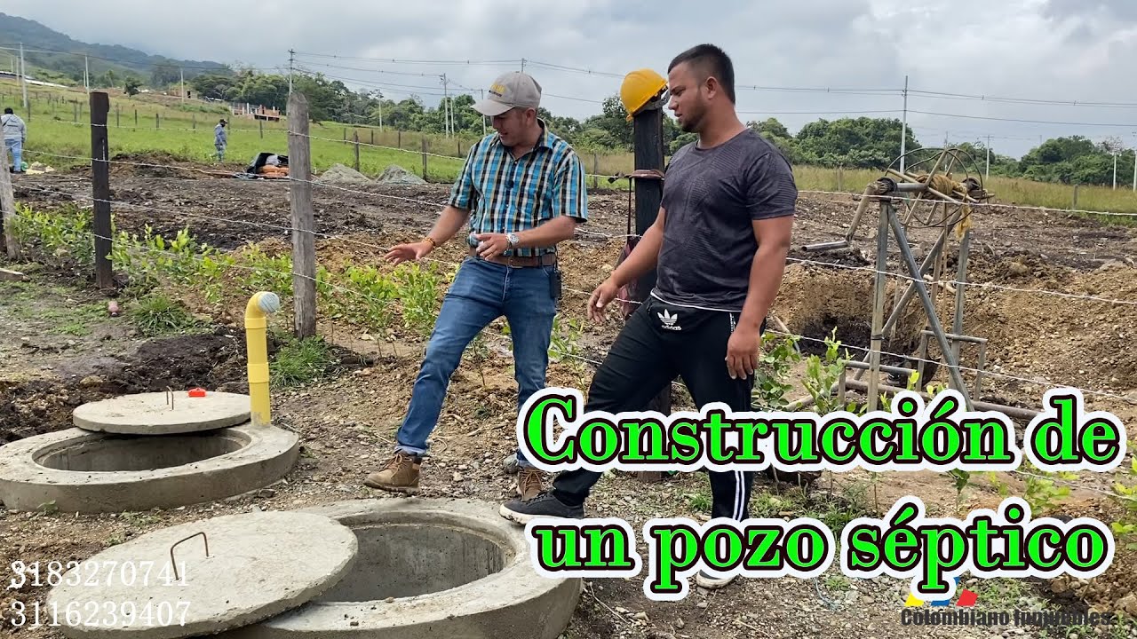 Construcción de un pozo séptico con Alexis Serna. 🏡3183270741. Santa Elena El Cerrito.🌳