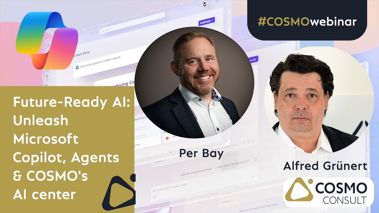 Unlocking the AI Advantage: Transforming Business with Microsoft Copilot, Agents & COSMO