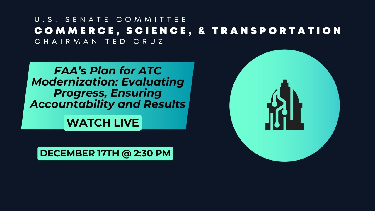 FAA’s Plan for ATC Modernization: Evaluating Progress, Ensuring Accountability and Results