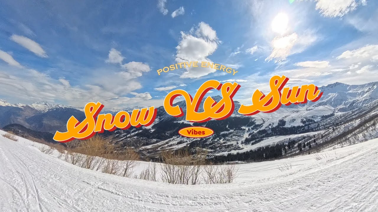 Valmorel 2025 | Snow VS Sun | #skimovie