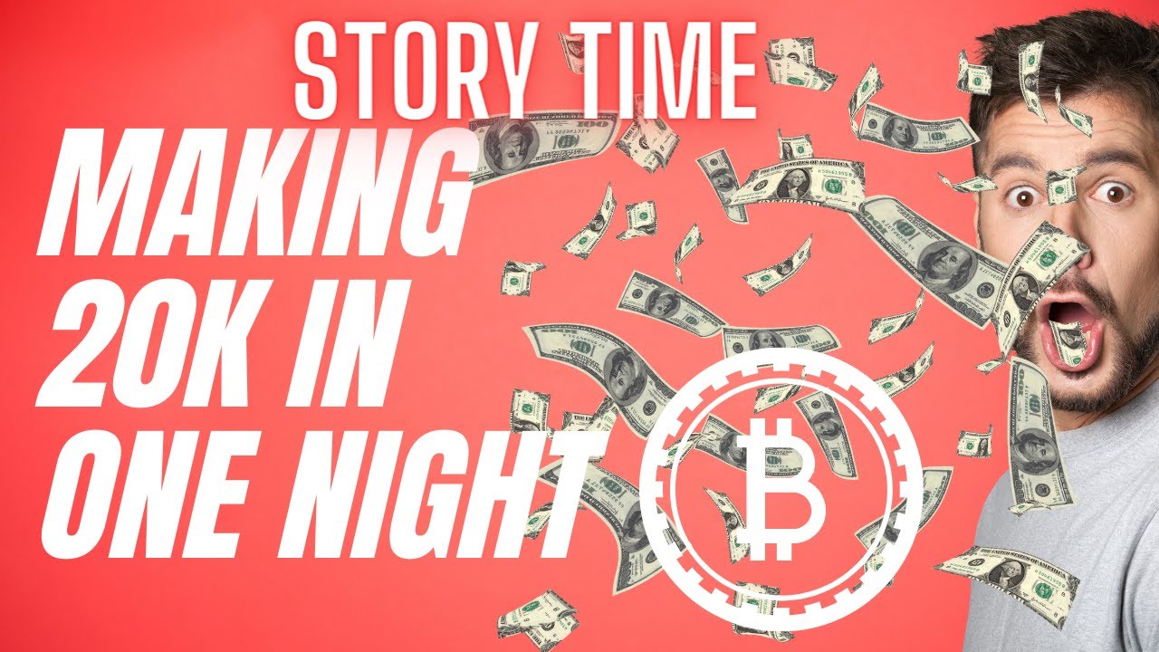 Making & Losing 20k In One Night