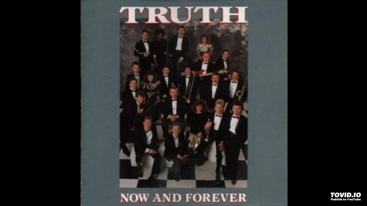 Now & Forever CD - Roger Breland&rsquo;s TRUTH (1989) [Full Album]