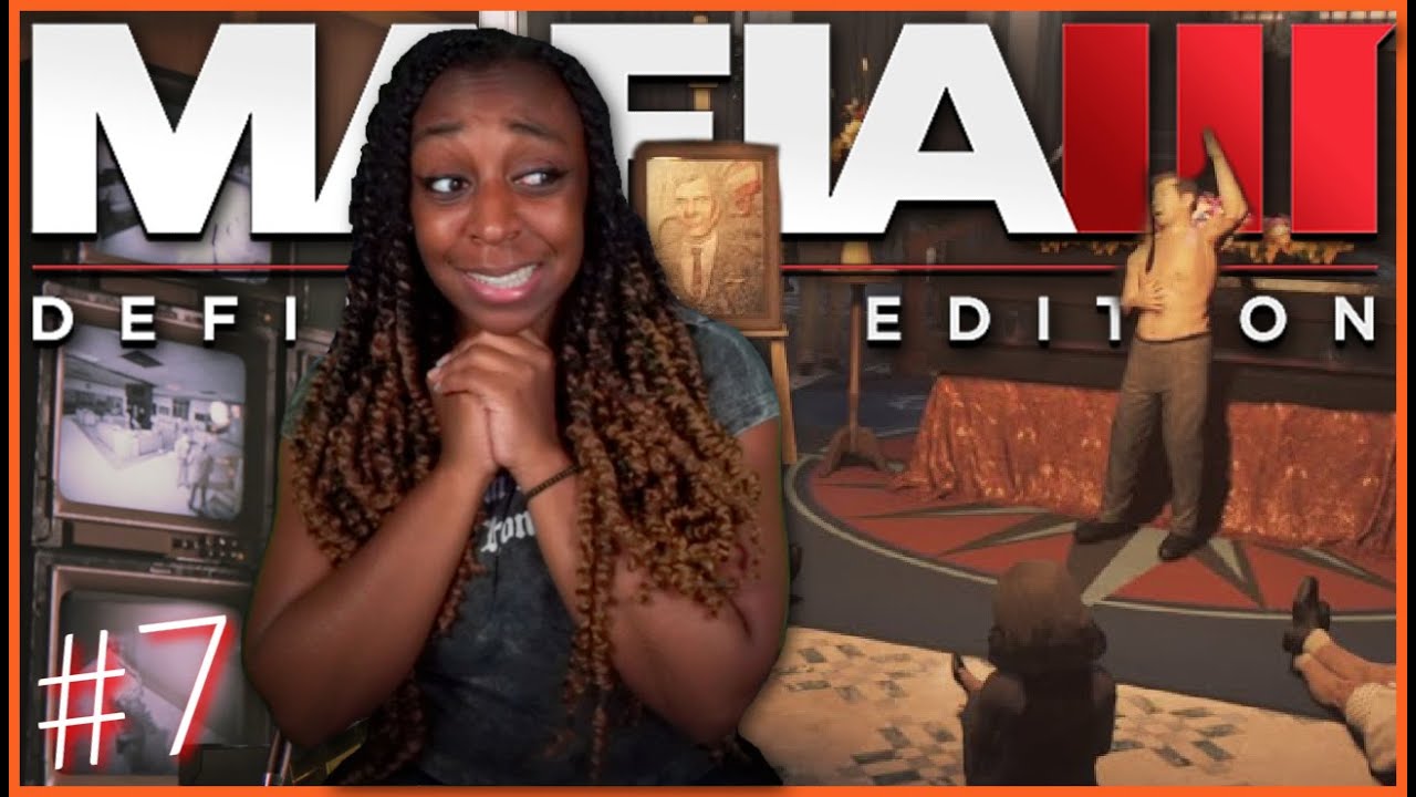 THEY GETTING LIT!!! | Mafia III: Definitive Edition Gameplay!! | PART 7