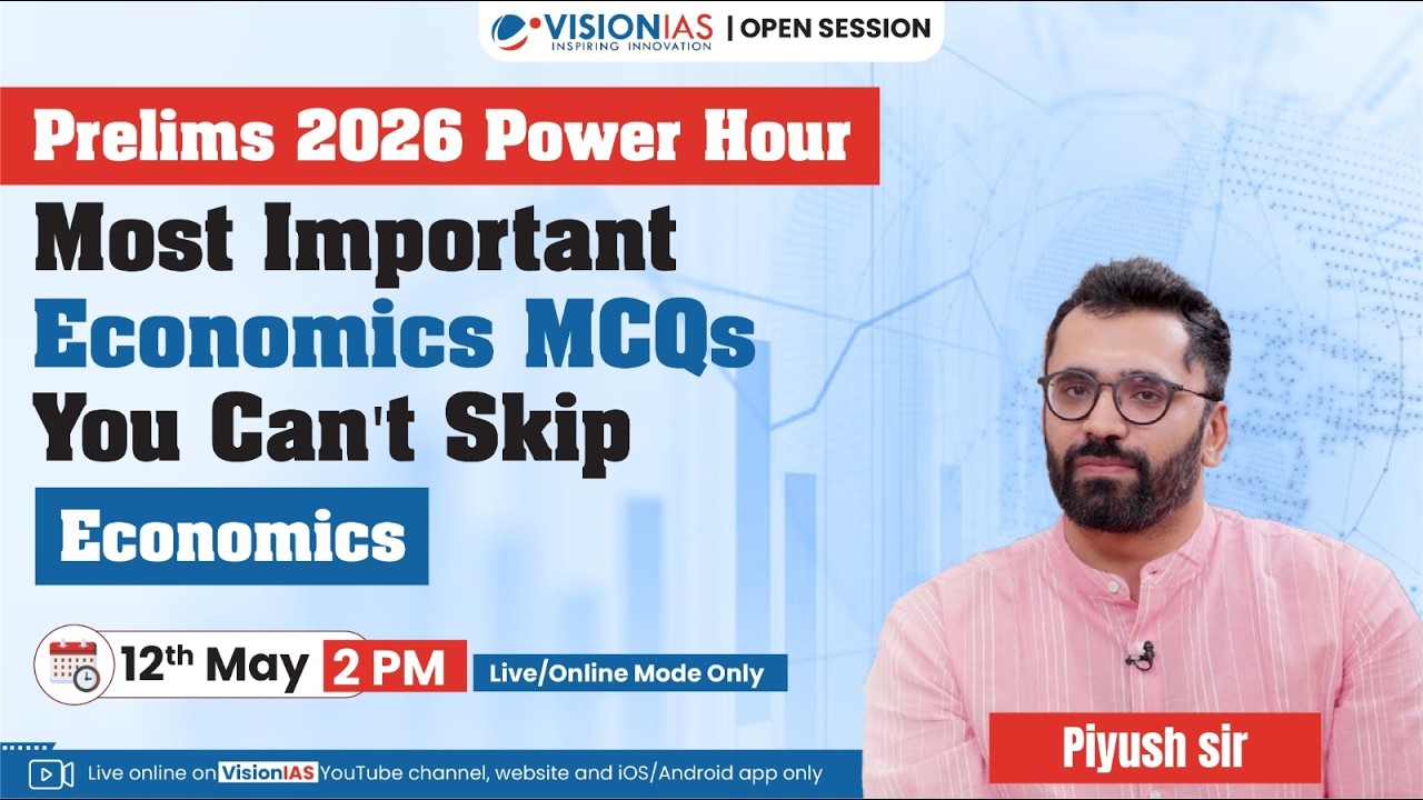 Open Session I Prelims 2026 Power Hour | Most Important Economics MCQs You Can&rsquo;t Skip I Economics