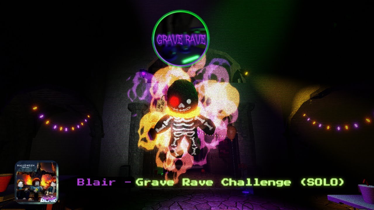 ROBLOX | Blair - Grave Rave Challenge (SOLO)