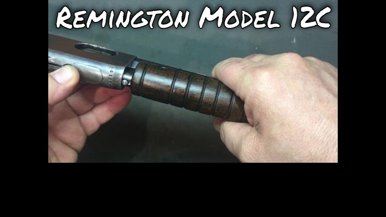 Remington Model 12 C