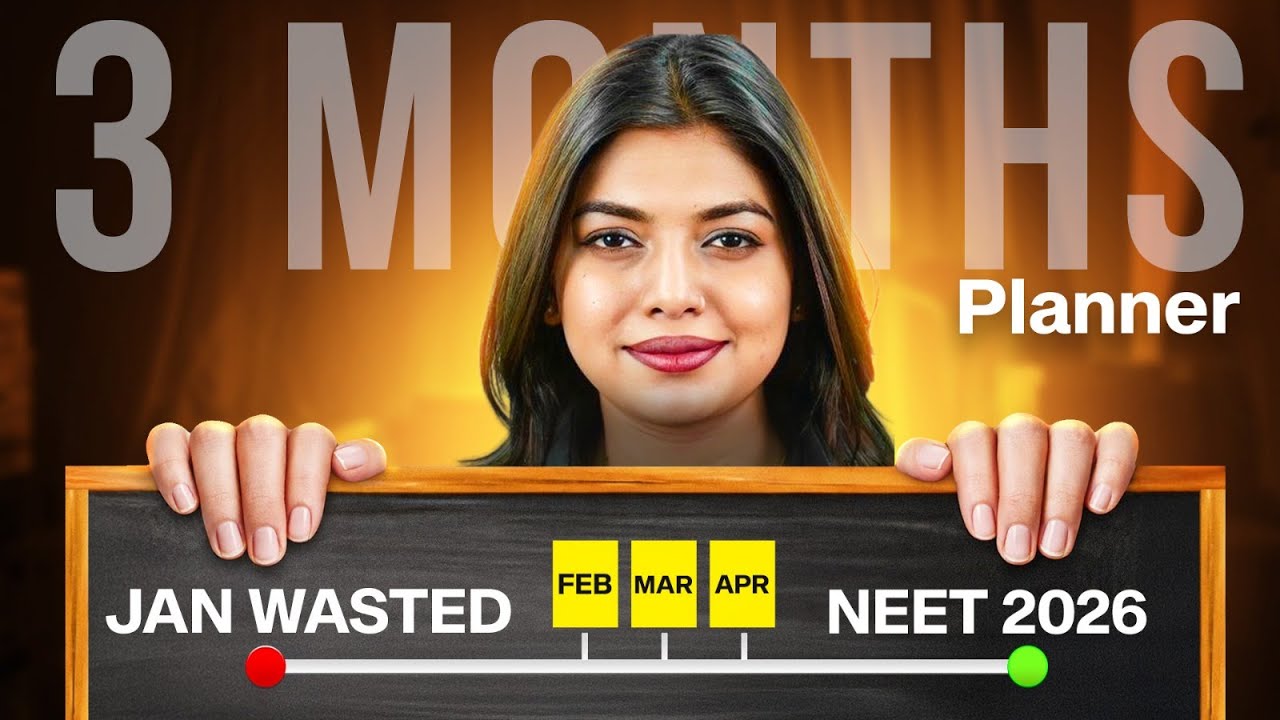 LAST WARNING! 🛑 Final 3 Months Strategy: February to April NEET 2026 Roadmap