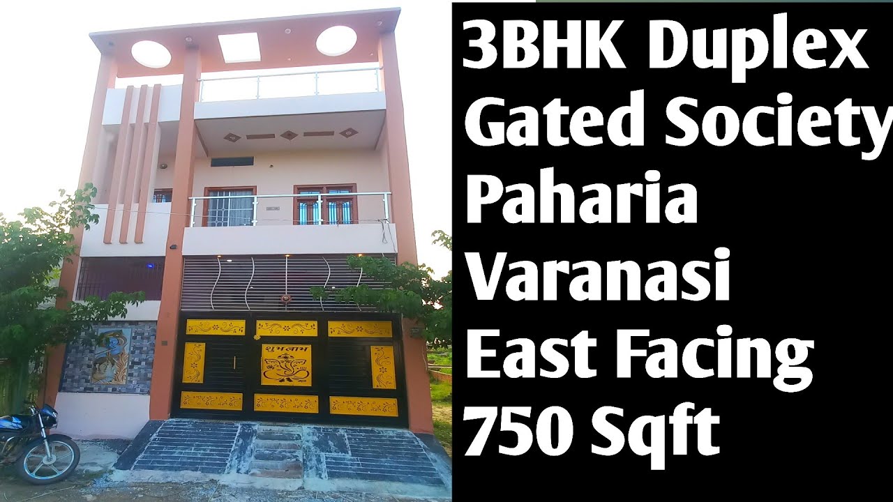 वाराणसी में नया घर बिकाऊ | Duplex for sale in Varanasi | Duplex in Gated Society | Duplex in Paharia