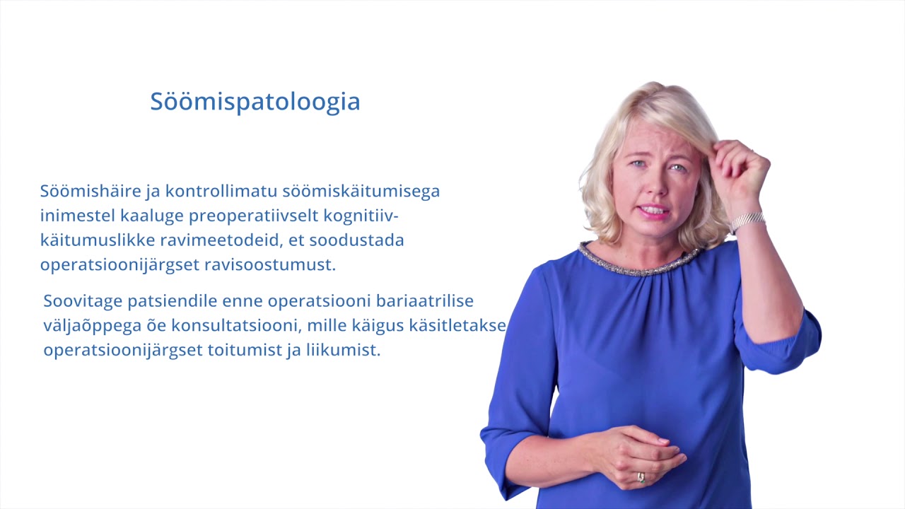 3. Bariaatrilise patsiendi ps&uuml;hholoogiline hindamine ja n&otilde;ustamine