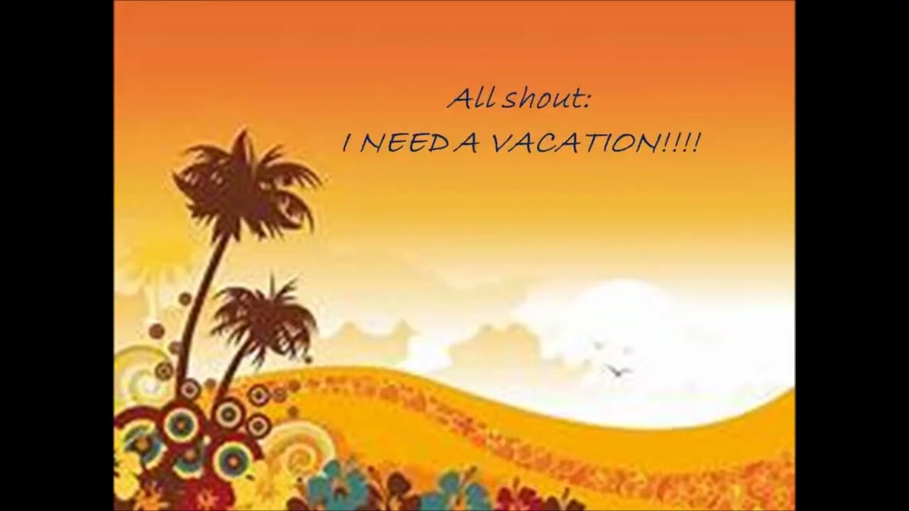 Vacation