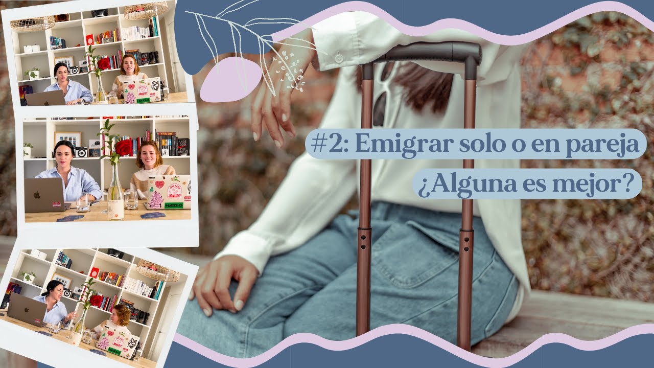 Emigrar solo o emigrar en pareja