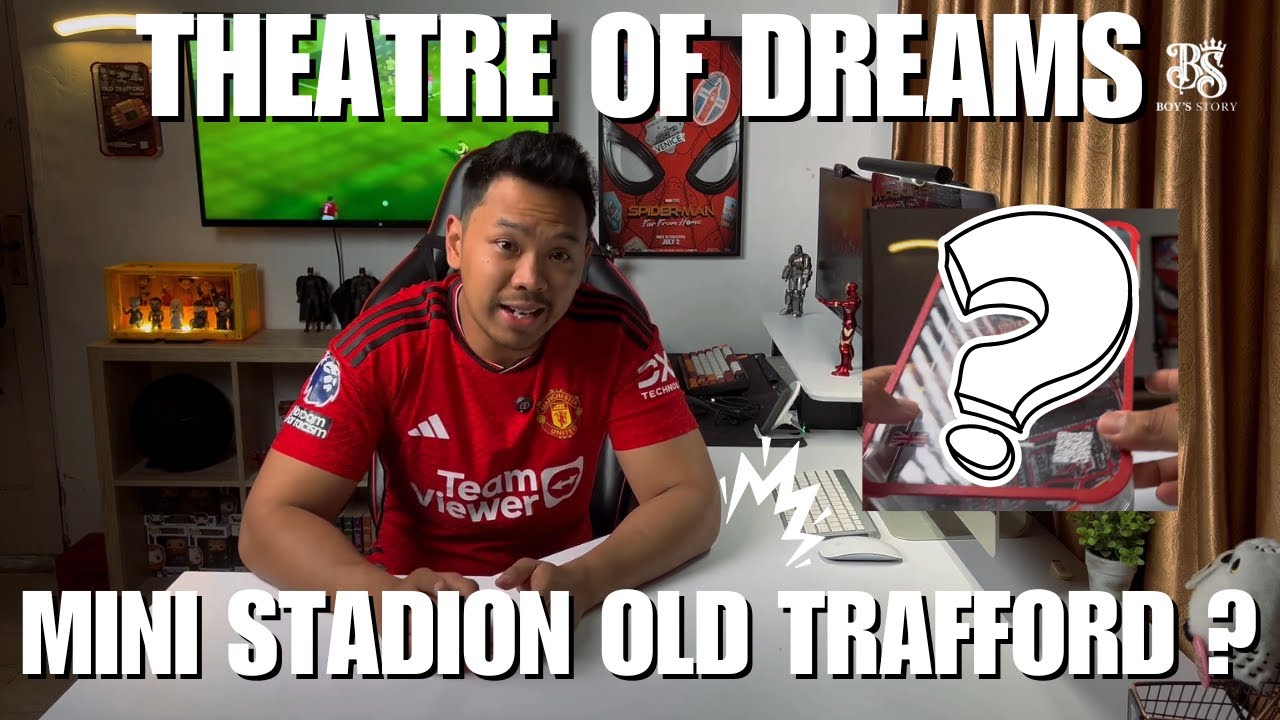 Fans MU Masuk Sini ! Theatre of Dreams di Meja Kerja?! , Review Mini Stadion Old Trafford