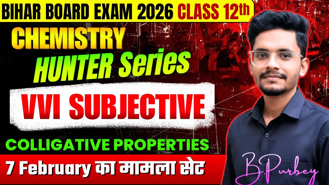COLLIGATIVE PROPERTIES||HUNTER SERIES||YES CHEMISTRY ||DARBHANGA