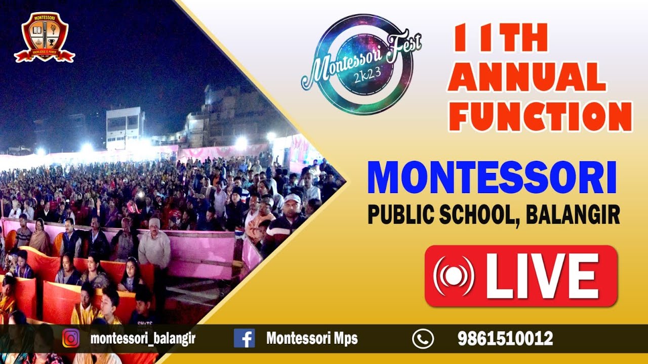 Live I 11th Annual Function I 2023 I Montessori Public School I Balangir I Maximize Media