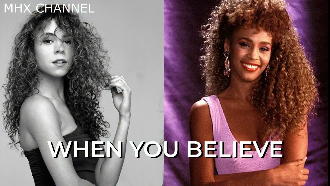 When You Believe - Mariah Carey ft Whitney Houston Switch Part
