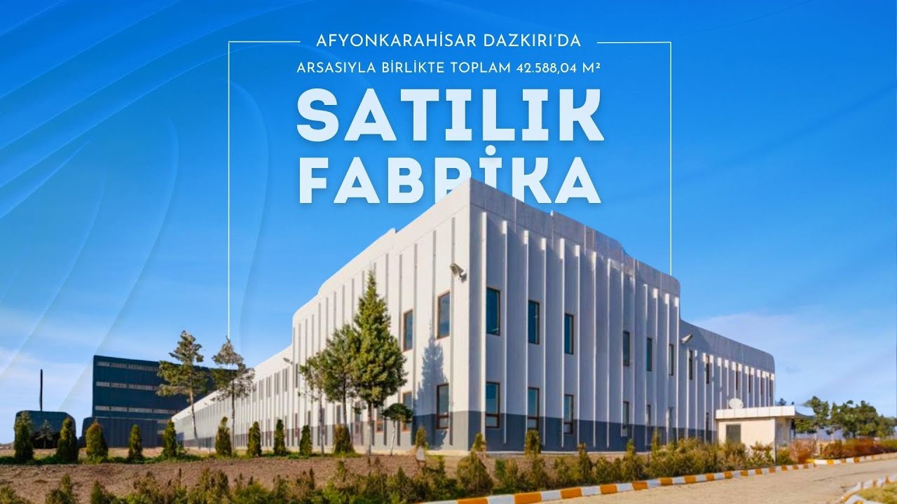 Afyonkarahisar, Dazkırı Sanayi Bölgesi’nde Satılık Fabrika Ve Arsası