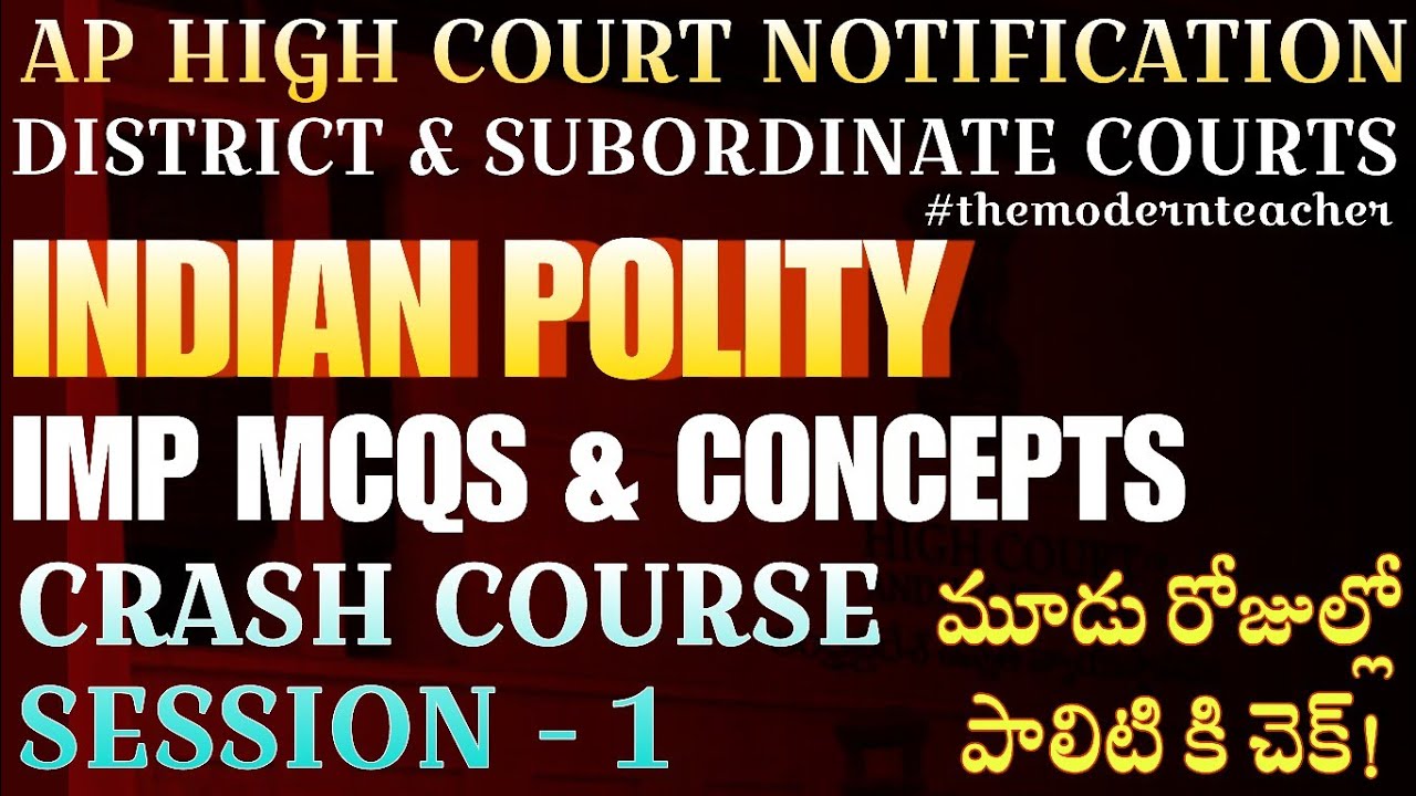 Indian Polity MCQs Crash Course | AP High Court Exams 2025 | Session 1 | The Modern Teacher