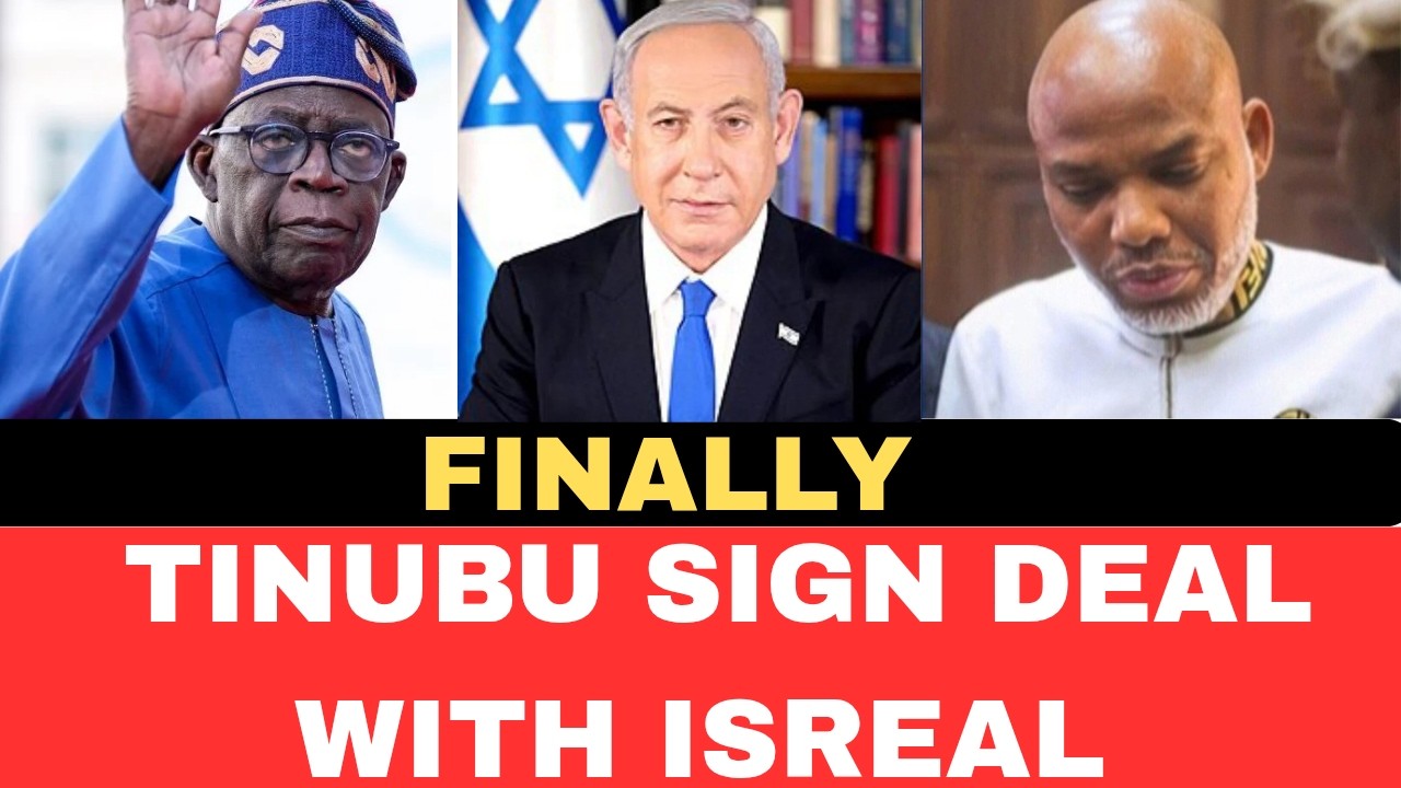 Finally:: Nigerian government sign agreement with Israel (Unbelievable)
