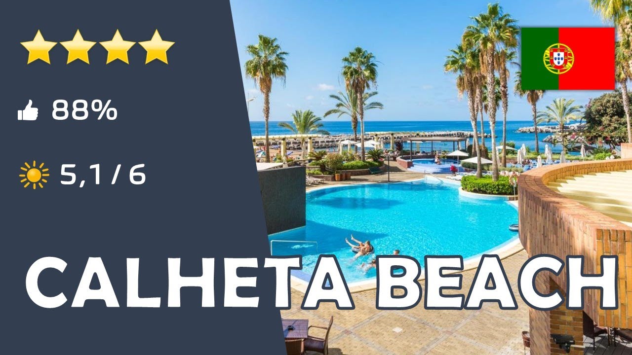 Hotel Calheta Beach ⭐️⭐️⭐️⭐️ - Madeira (Portugal)