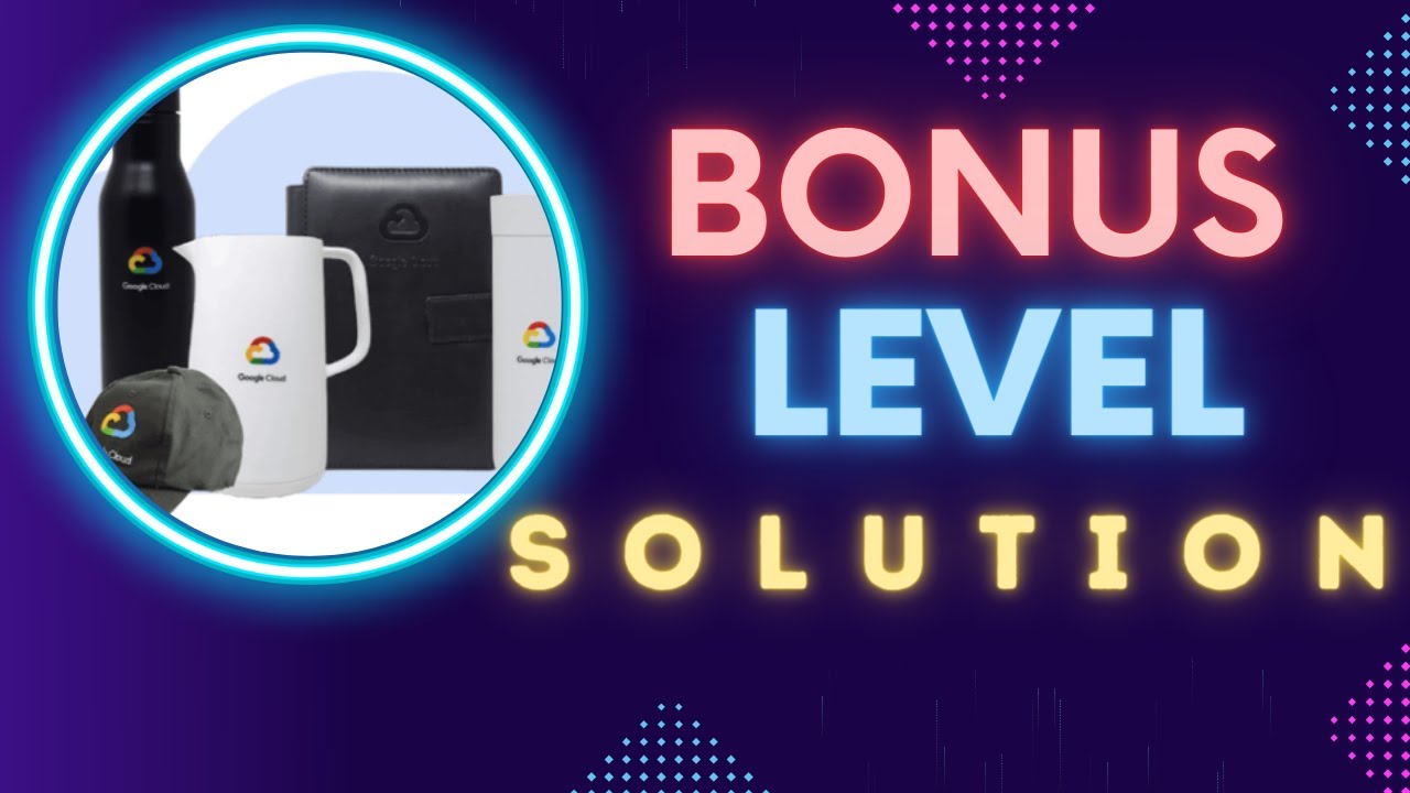 Learn To Earn Cloud Security Challenge Bonus Level Solution|Learn To Earn Cloud Security Challenge