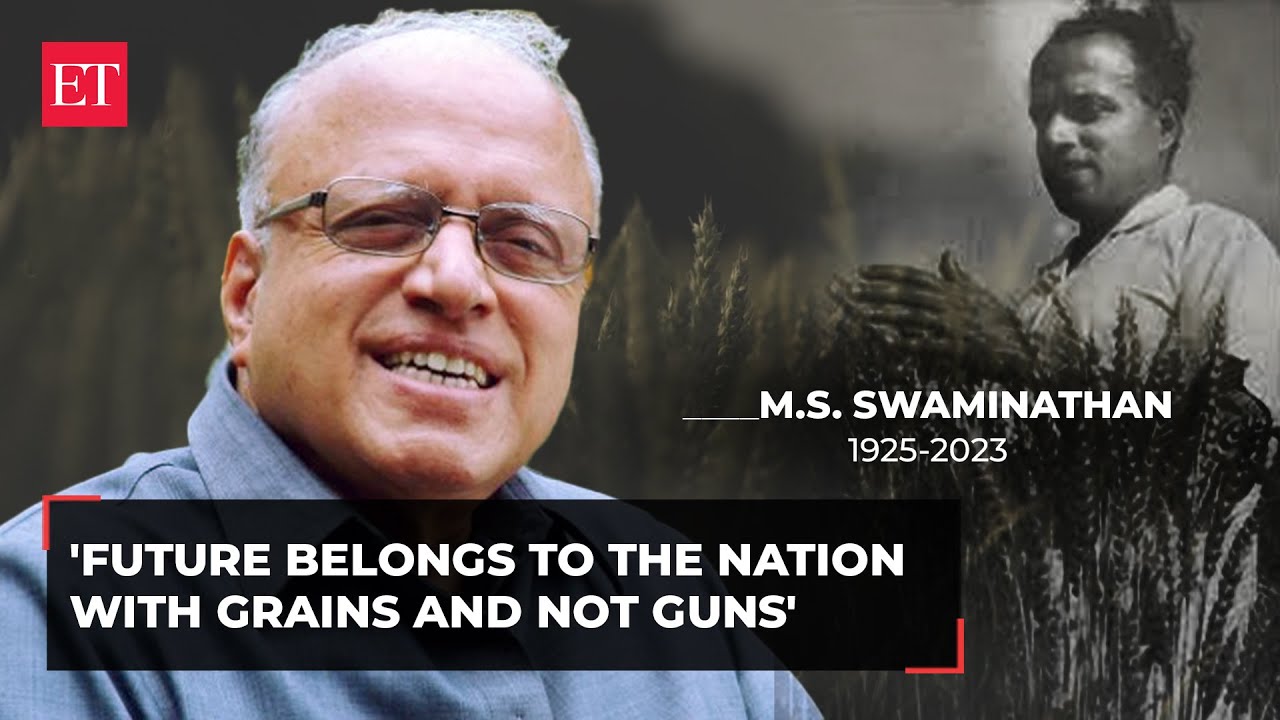 MS Swaminathan: Architect of the Green Revolution who fueled India's agricultural self-sufficiency