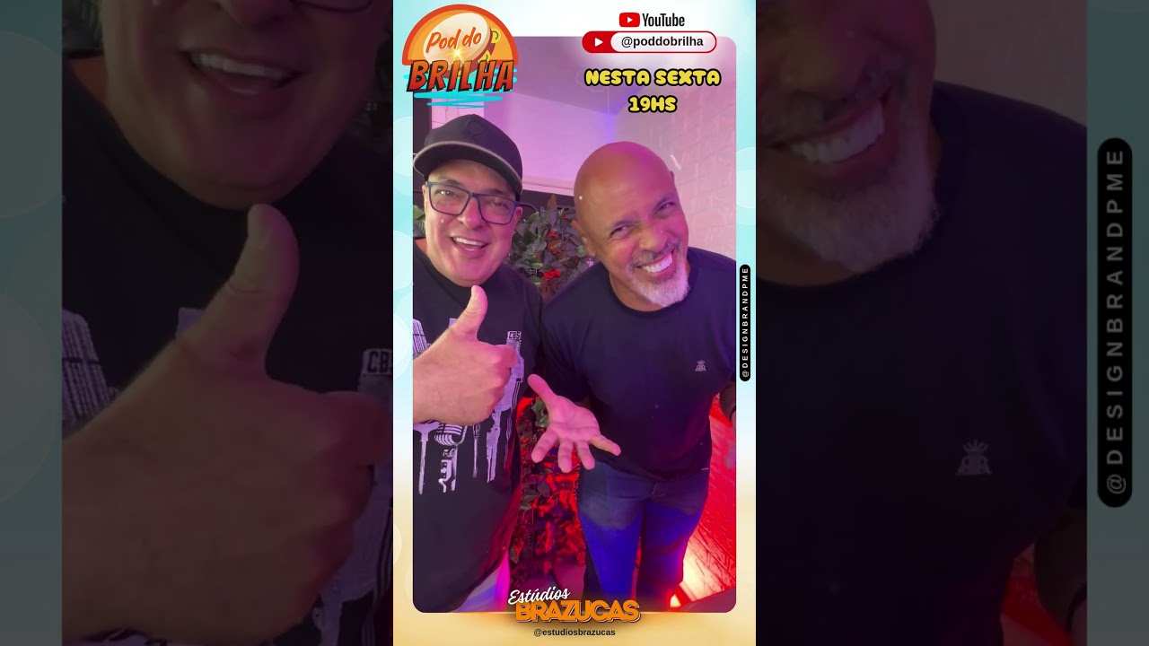 Pod do Brilha   - Vem ai uma edi&ccedil;&atilde;o com o CASA NOSSA!