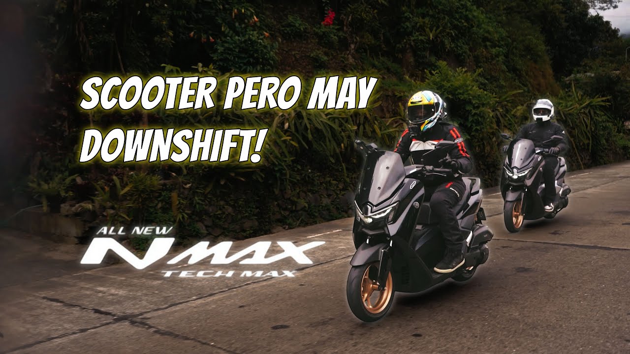 DOWNSHIFT AT ENGINE BRAKING SA SCOOTER! | NMAX TECHMAX