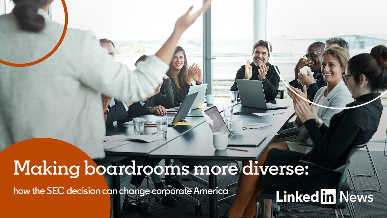 LinkedIn News Live: Making boardrooms more diverse