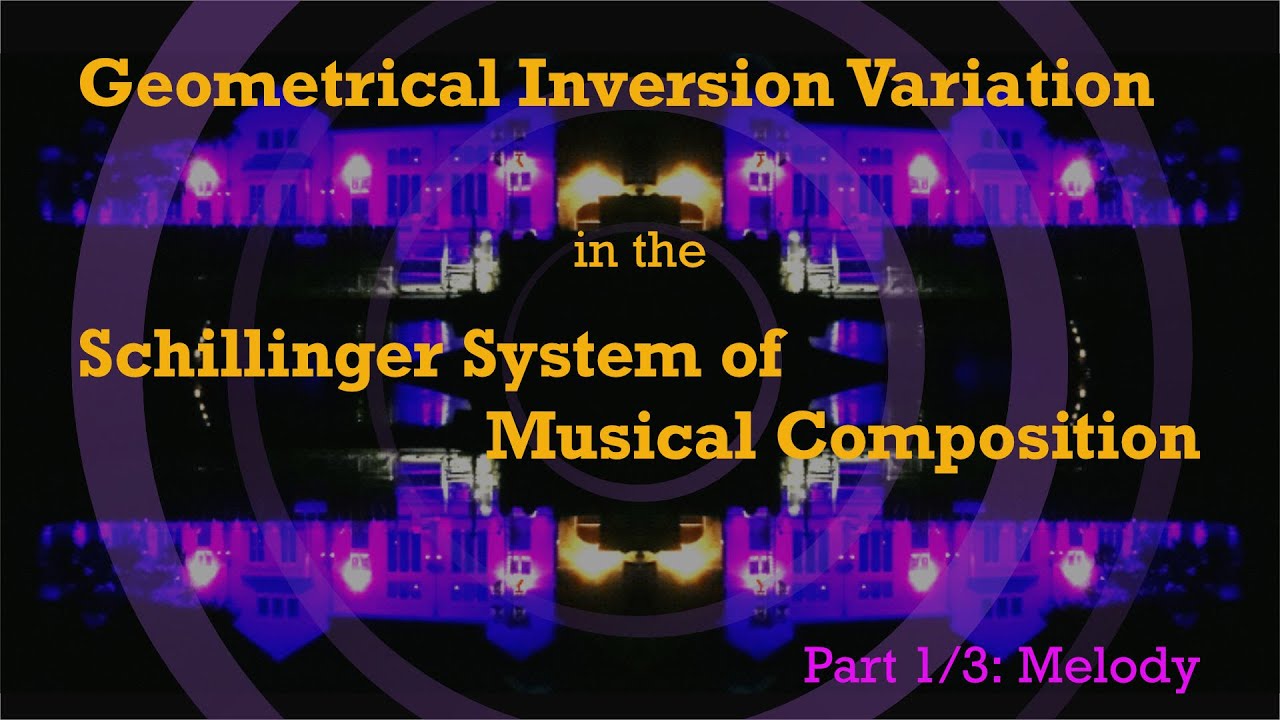 Geometrical Inversion Variation in the Schillinger System, Part 1: Melody