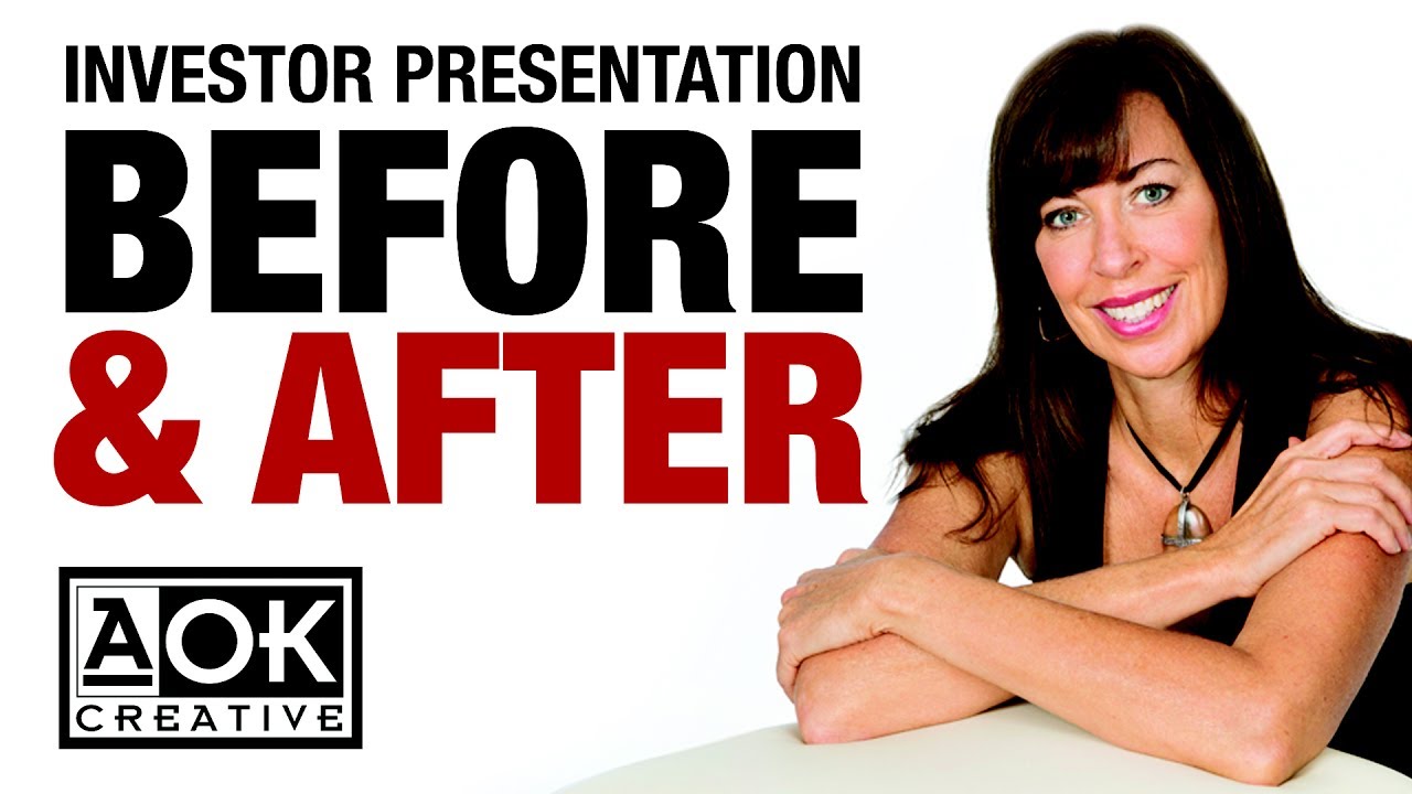 Investment Presentation - Before and After