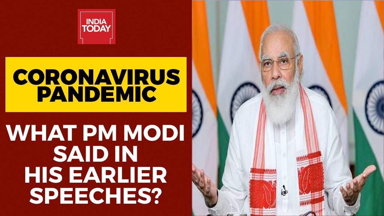 What PM Modi Said In His Previous Speeches During Covid Pandemic | India Today