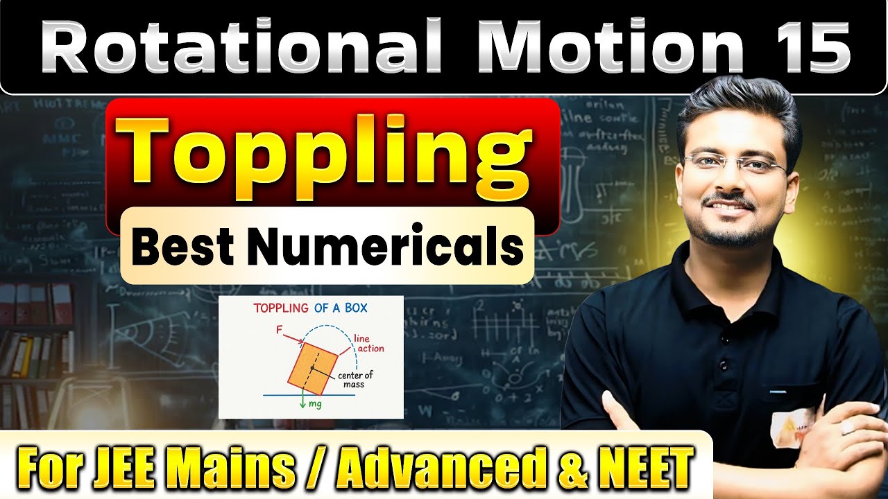 Toppling Rotational Motion | Toppling on Inclined Plane | Rotational Motion | Questions | #jee