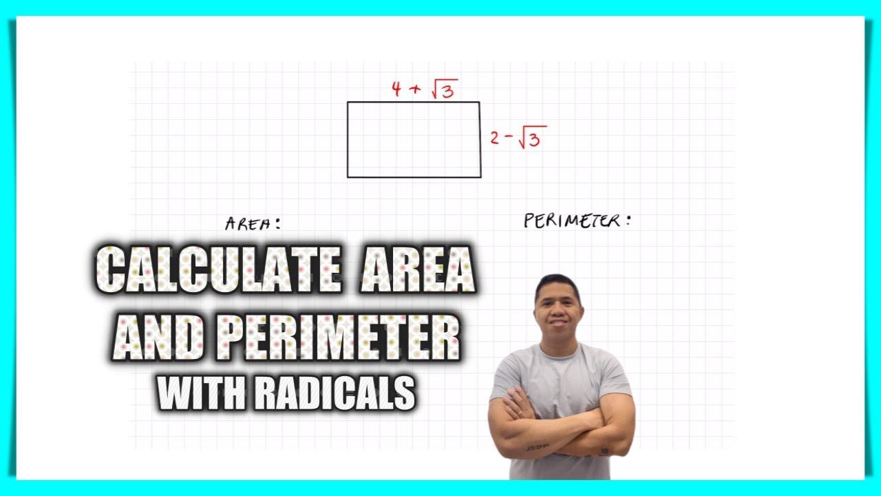 How to Calculate Area with Radicals