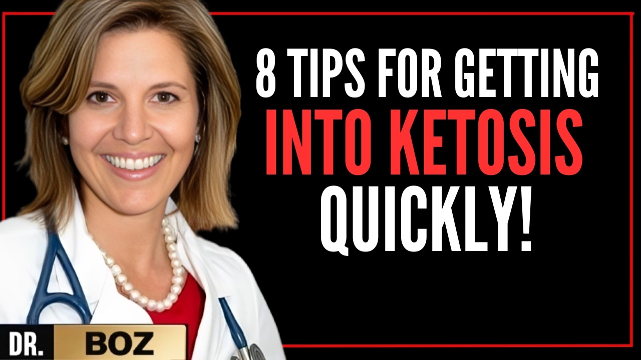 🔥 8 Tips to Get Into Ketosis FAST (Backed by Science!) | Dr. Boz Inspired Fat Burning Guide