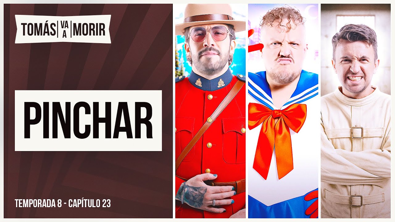 Pinchar | Tom&aacute;s Va a Morir